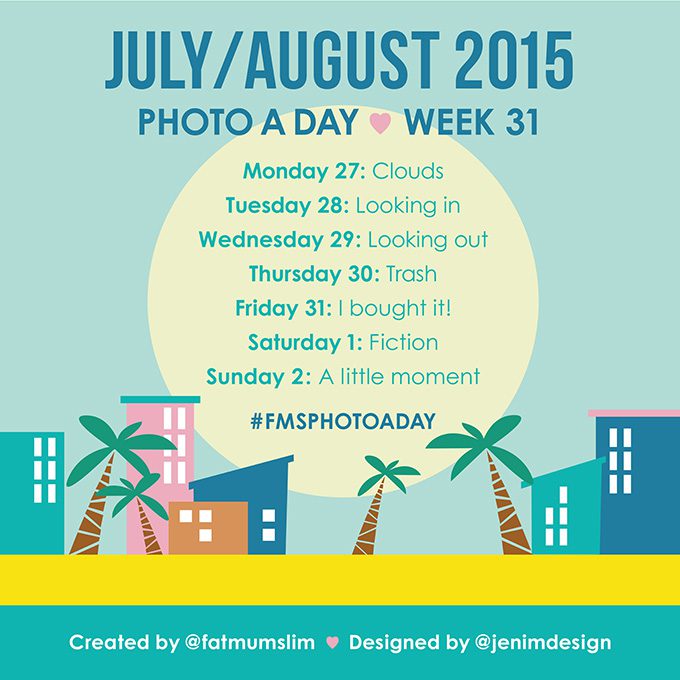 Photo A Day Challenge 2015 // Week 31