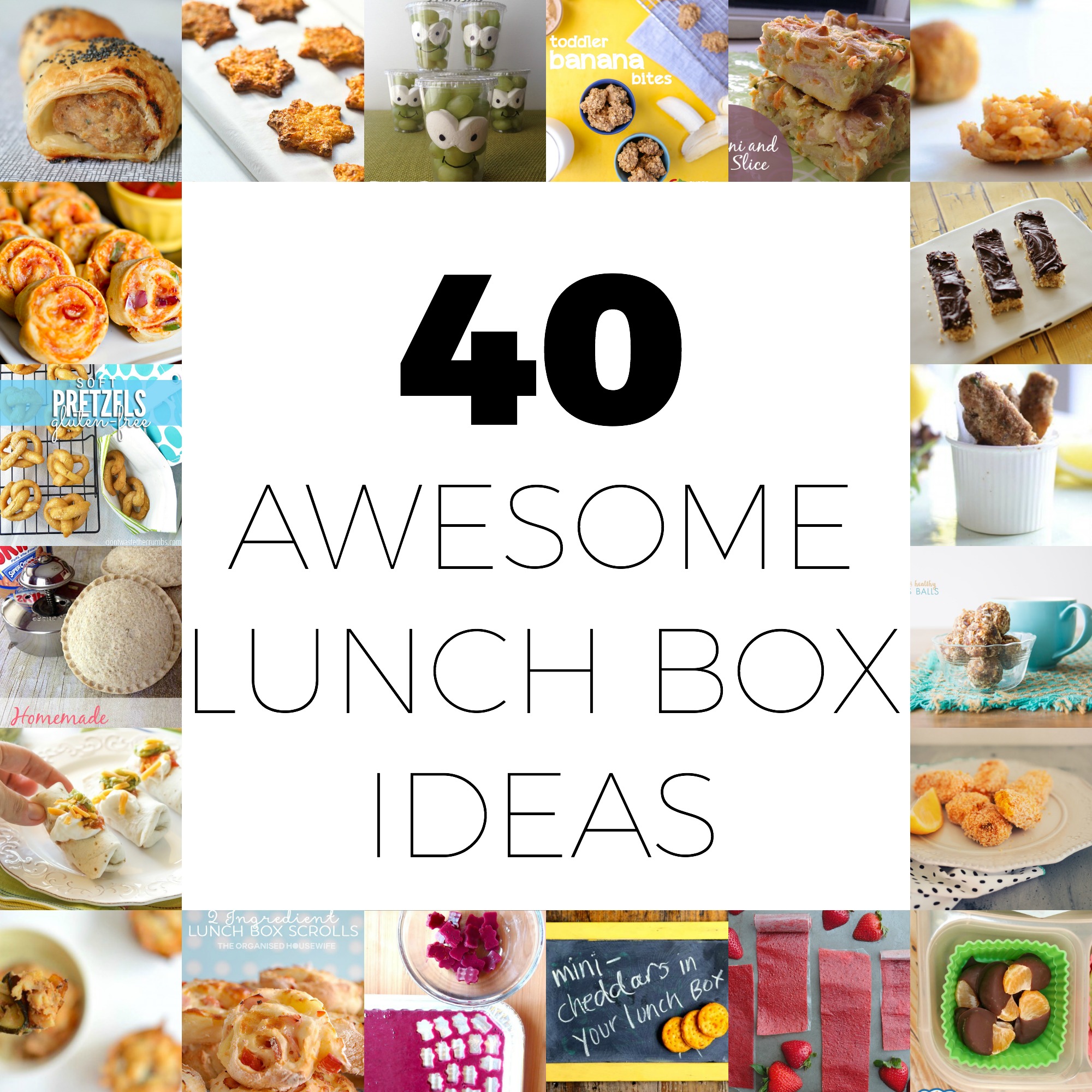 40 deliciously awesome lunch box ideas