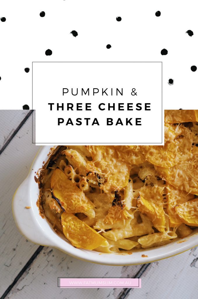 Pumpkin and three cheese pasta bake recipe fat mum slim