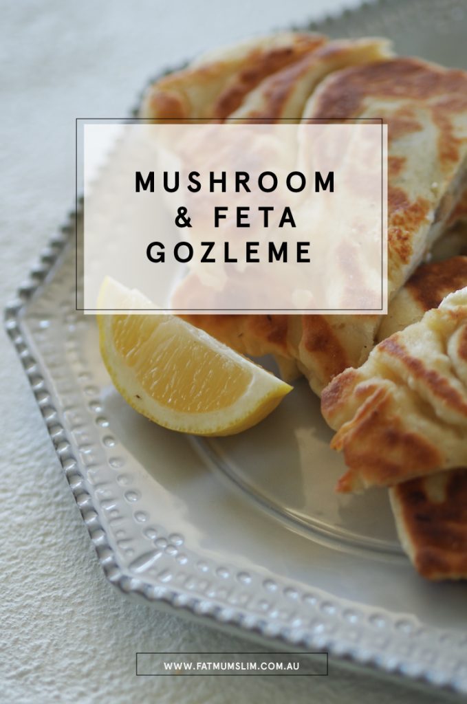 Super Easy Mushroom and Feta Gozleme Recipe Fat Mum Slim