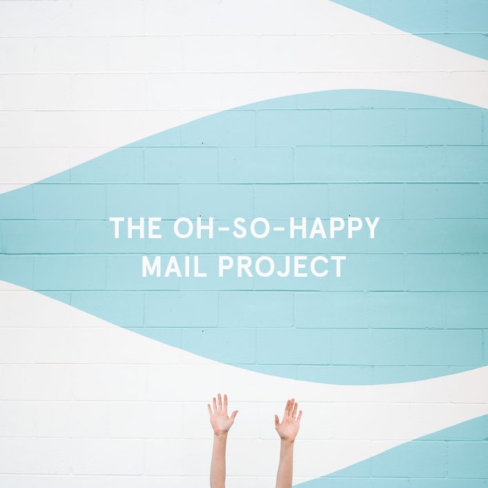 The Oh-So-Happy Mail Project