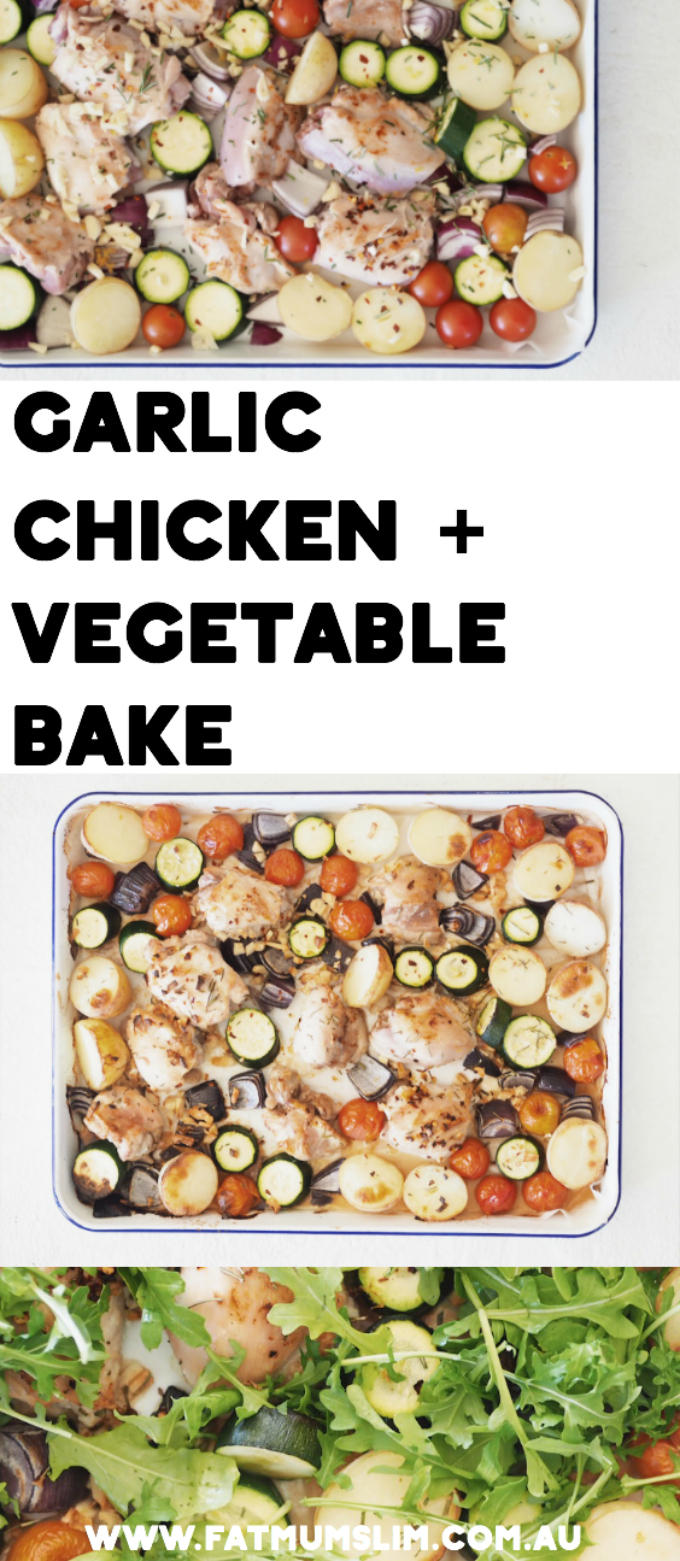 Garlic Chicken & Vegetable Bake