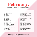 February 2018 Photo A Day Challenge