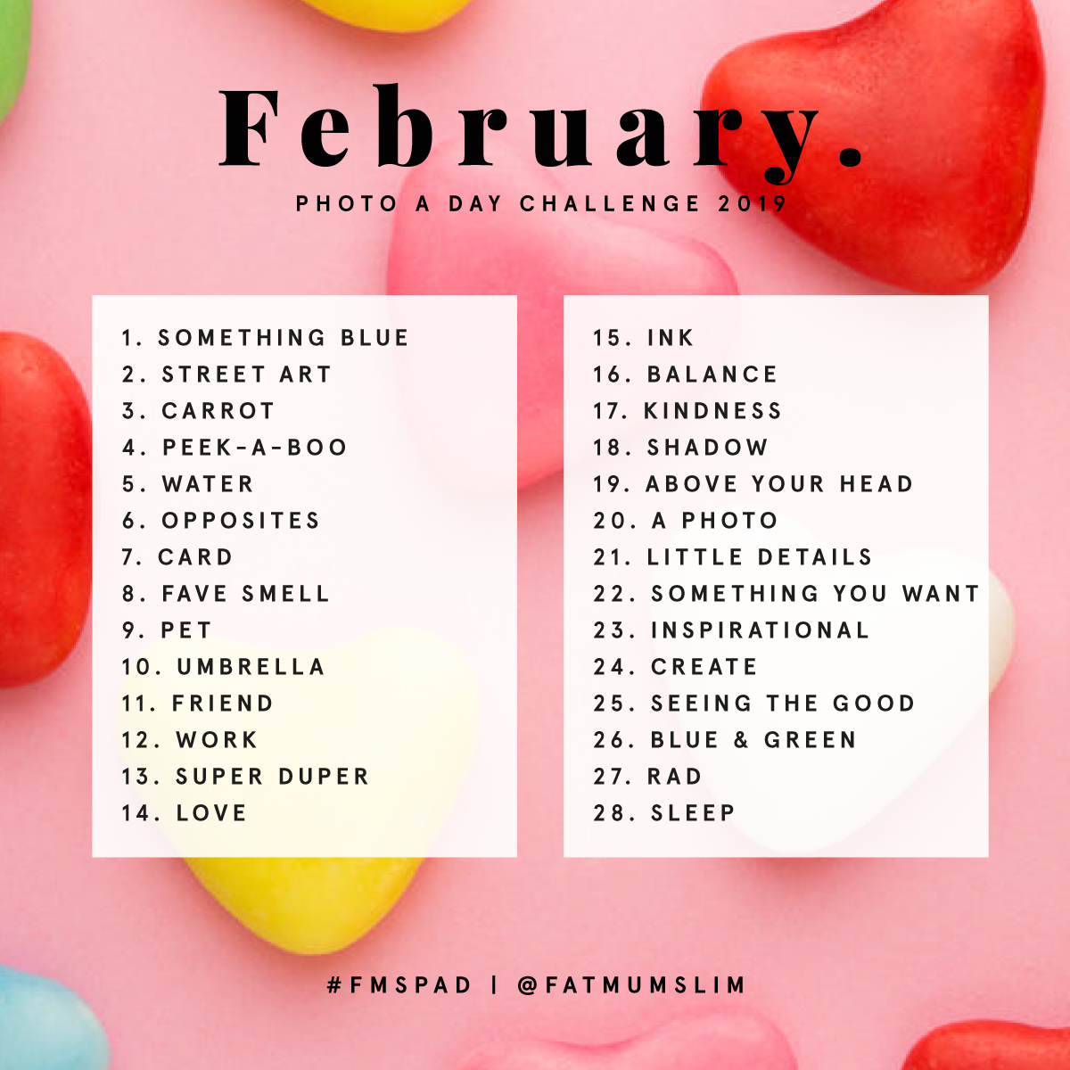 February Photo A Day Challenge 2019 - Fat Mum Slim